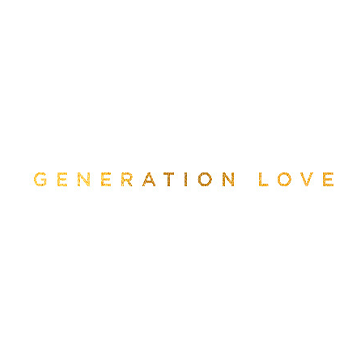 Generation Love.